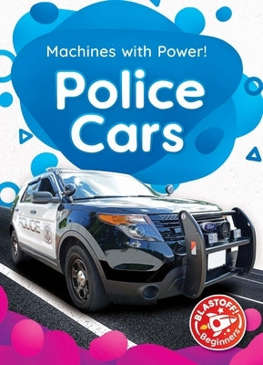 Police Cars by McDonald, Amy