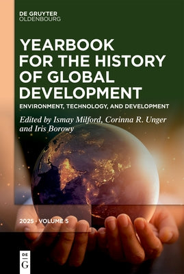 Environment, Technology, and Development by Milford, Ismay