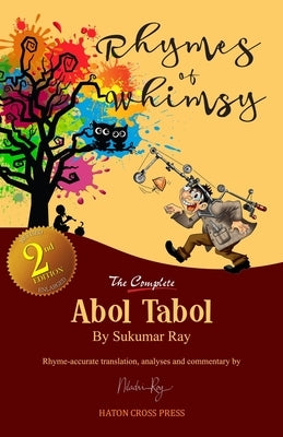 Rhymes of Whimsy - The Complete Abol Tabol by Roy, Niladri