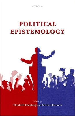Political Epistemology by Edenberg, Elizabeth