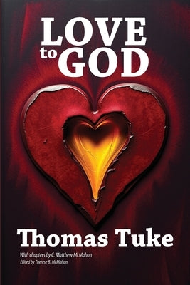 Love to God by McMahon, C. Matthew