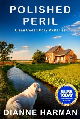 Polished Peril: Clean Sweep Cozy Mystery Series by Harman, Dianne
