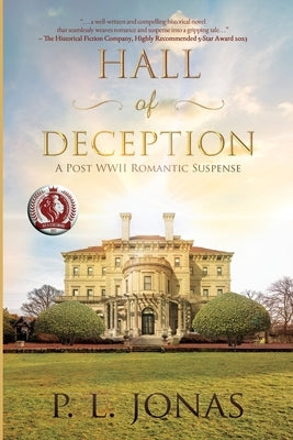 Hall of Deception: A Post-WWII Romantic Suspense by Jonas, P. L.