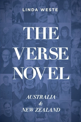 The Verse Novel: Australia & New Zealand by Weste, Linda