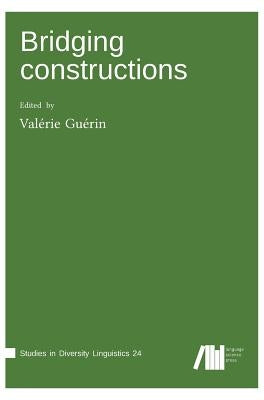 Bridging constructions by Guérin, Valérie