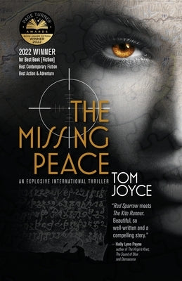 The Missing Peace: An Explosive International Spy Thriller by Joyce, Tom
