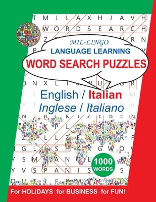 Italian Word Search Puzzles, for Holidays, for Business, for Fun: Language Learning Activity Book for English Speakers by Johnston, Francis