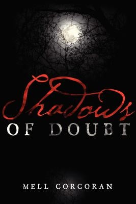 Shadows of Doubt by Corcoran, Mell