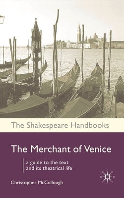 The Merchant of Venice by McCullough, Christopher