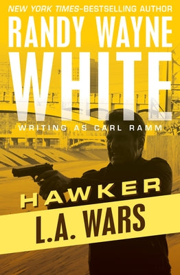 L.A. Wars by White, Randy Wayne