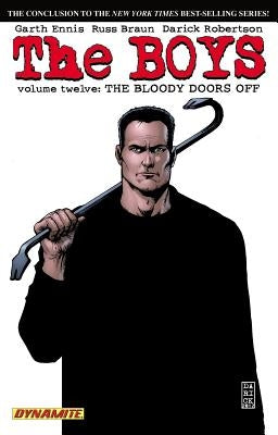 The Boys Volume 12 the Bloody Doors Off by Ennis, Garth