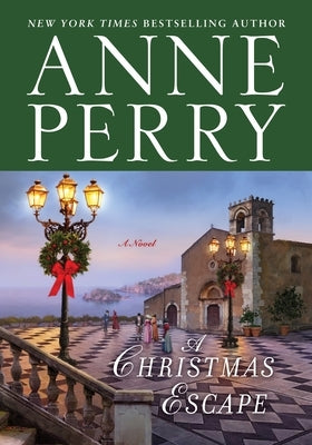 A Christmas Escape by Perry, Anne