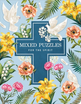 Mixed Puzzles for the Spirit by Bartczak, Weronika