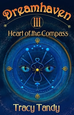 Heart of the Compass by Tandy, Tracy