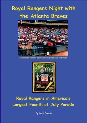 Royal Rangers Night with the Atlanta Braves by Cooper, Norm