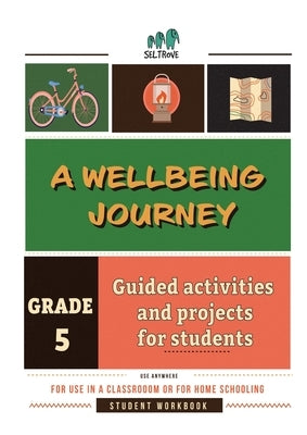 A Wellbeing Journey Workbook for Grade 5 by Nobleza, Janna