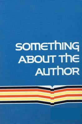 Something about the Author by Gale Research Inc