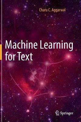 Machine Learning for Text by Aggarwal, Charu C.