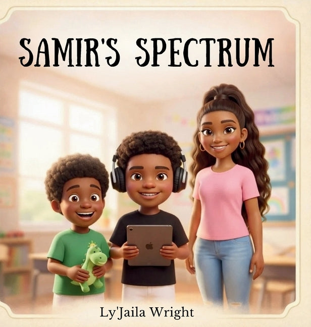 Samir's Spectrum by Wright, Ly'jaila