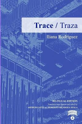 Trace by Rodriguez Camacho, Guillermo