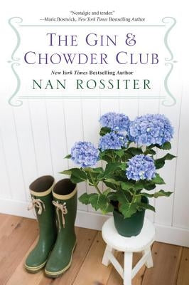 Gin & Chowder Club by Rossiter, Nan