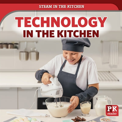 Technology in the Kitchen by Lake, Theia