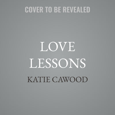Love Lessons by Cawood, Katie