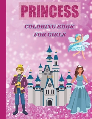 Princess Coloring Book: For Girls by Griffin, Guillory