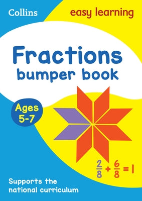 Collins Easy Learning Ks1 - Fractions Bumper Book Ages 5-7 by Collins Easy Learning