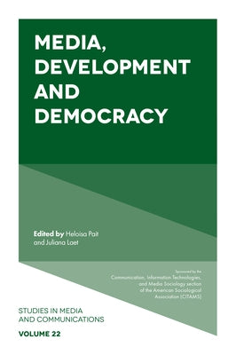 Media, Development and Democracy by Pait, Heloisa
