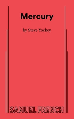 Mercury by Yockey, Steve