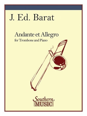 Andante and Allegro: Trombone by Barat, J. E.