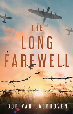 The Long Farewell by Van Laerhoven, Bob