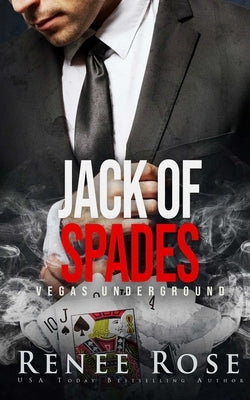 Jack of Spades: A Mafia Romance by Rose, Renee