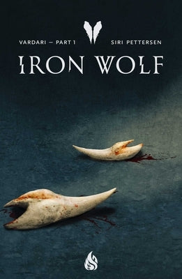 Iron Wolf by Pettersen, Siri