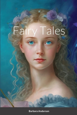 Fairy Tales by Anderson, Barbara