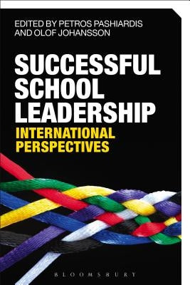 Successful School Leadership: International Perspectives by Pashiardis, Petros