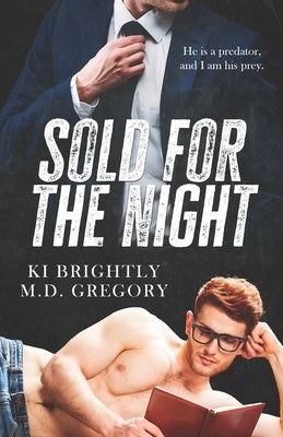 Sold For The Night by Gregory