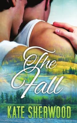The Fall by Sherwood, Kate