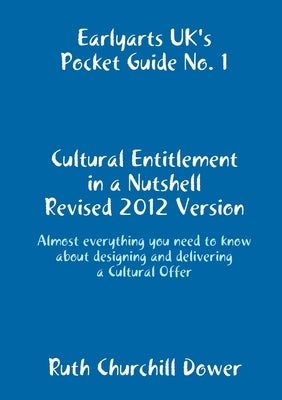 Cultural Entitlement in a Nutshell by Churchill Dower, Ruth