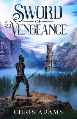 Sword of Vengeance by Adams, Chris
