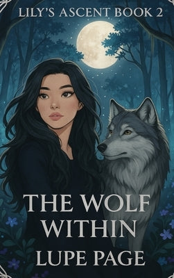The Wolf Within by Page, Lupe