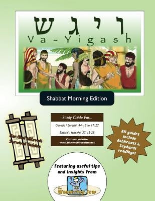 Bar/Bat Mitzvah Survival Guides: Va-Yigash (Shabbat am) by Michaelson Majs, Elliott