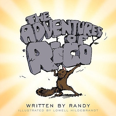 The Adventures of Rico by Randy