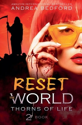 Reset the World by Bedford, Andrea