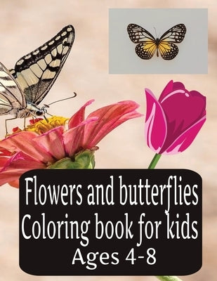 Flowers And Butterflies Coloring Book For Kids Ages 4-8 by Publishing, Eagle
