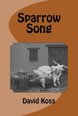 Sparrow Song by Koss, David