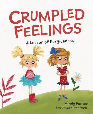 Crumpled Feelings by Porter, Mindy