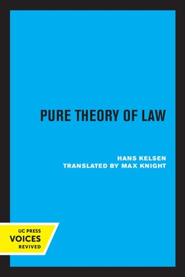 Pure Theory of Law by Kelsen, Hans