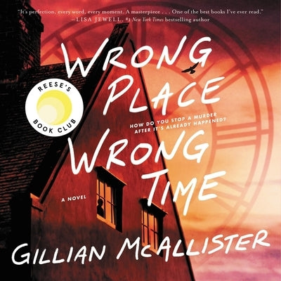 Wrong Place Wrong Time by McAllister, Gillian